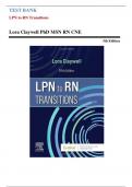 Test Bank for LPN to RN Transitions, 5th Edition by Lora Claywell| 9780323697972| All Chapters 1-18| LATEST