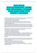 2024 NCLEX MUSCULOSKELETAL TRAMA AND ORTHOPEDIC SURGERY EXAM QUESTIONS WITH CORRECT ANSWERS