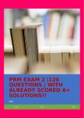 PRM EXAM 2 |126 QUESTIONS | WITH ALREADY SCORED A+ SOLUTIONS!!