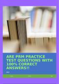 ARE PRM PRACTICE TEST QUESTIONS WITH 100% CORRECT ANSWERS!!