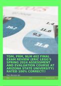 TDM, PRM, NLM 402 FINAL EXAM REVIEW (ERIC LEGG'S SPRING 2024 ASSESSMENT AND EVALUATION COURSE AT ARIZONA STATE UNIVERSITY) RATED 100% CORRECT!!