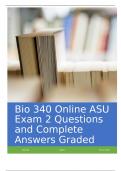 Bio 340 Online ASU Exam 2 Questions and Complete Answers Graded A+