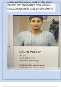 LAURA WOOD I HUMAN CASE STUDY 41Y/O REASON FOR ENCOUNTER WELL WOMAN EVALUATION LATEST CASE LATEST 