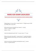 NURS 629 EXAM 20242025 WITH GUARANTEED ACCURATE ANSWERS|VERIFIED