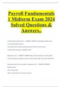 Payroll Fundamentals 1 Midterm Exam 2024 Solved Questions & Answers...