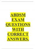 ABDSM EXAM QUESTIONS WITH CORRECT ANSWERS.