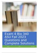 Exam 4 Bio 340 ASU Fall 2023 Questions and Complete Solutions Graded A+