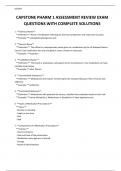 CAPSTONE PHARM 1 ASSESSMENT REVIEW EXAM QUESTIONS WITH COMPLETE SOLUTIONS