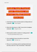 Shadow Health Practice Exam Questions with Correct Verified Answers 2024/2025