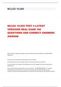 NCLEX 10,000 TEST 4 LATEST VERSIONS REAL EXAM 160 QUESTIONS AND CORRECT ANSWERS |AGRADE