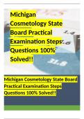 Michigan Cosmetology State Board Practical Examination Steps Questions 100% Solved!!