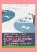 NM3 EXAM 1 (SCI STUDYLUKE + STUDY GUIDE QS) QUESTIONS WITH COMPLETE SOLUTIONS, ALREADY SCORED A+