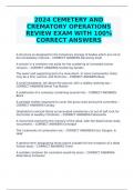 2024 CEMETERY AND CREMATORY OPERATIONS REVIEW EXAM WITH 100% CORRECT ANSWERS