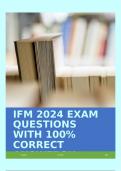 IFM 2024 EXAM QUESTIONS WITH 100% CORRECT ANSWERS!!