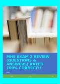 MHS EXAM 2 REVIEW (QUESTIONS & ANSWERS) RATED 100% CORRECT!!