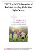 TEST BANK FOR Essentials of Pediatric Nursing 4th Edition Kyle Carman