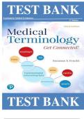 TEST BANK For Medical Terminology: Get Connected! 3rd Edition by Suzanne Frucht , ISBN: 9780134989457 ||Complete Guide A+