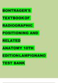 BONTRAGER'S TEXTBOOK OF RADIOGRAPHIC POSITIONING AND RELATED ANATOMY 10TH EDITION LAMPIGNANO TEST BANK