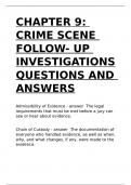 CHAPTER 9 CRIME SCENE FOLLOW- UP INVESTIGATIONS QUESTIONS AND ANSWERS.