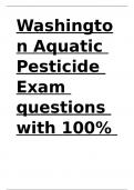 Washington Aquatic Pesticide Exam questions with 100- correct answers.