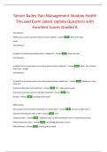 Tanner Bailey Pain Management Shadow Health Focused Exam Latest Update Questions with Excellent Scores Graded A