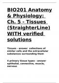 BIO201 Anatomy & Physiology Ch. 5 - Tissues (StraighterLine)WITH verified solutions.