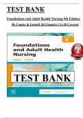 Test Bank For Foundations and Adult Health Nursing 9th Edition by Cooper, (Ch 1 - 58) > Download as Pdf File <