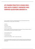 ATI PHARM PRACTICE B EXAM 2024- 2025 WITH CORRECT ANSWERS AND  VERIFIED QUESTIONS GRADED A+