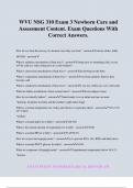 WVU NSG 310 Exam 3 Newborn Care and Assessment Content. Exam Questions With Correct Answers.