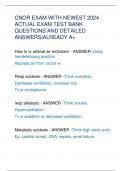 CNOR EXAM WITH NEWEST 2024  ACTUAL EXAM TEST BANK  QUESTIONS AND DETAILED  ANSWERS|ALREADY A+