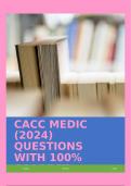 CACC MEDIC (2024) QUESTIONS WITH 100% CORRECT ANSWERS!!