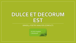 GCSE Eduqas Poetry - "Dulce et" Revision Notes (Grade 9)