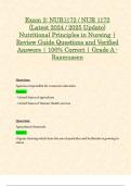 Exam 2: NUR1172 / NUR 1172 (Latest 2024 / 2025 Update) Nutritional Principles in Nursing | Review Guide Questions and Verified Answers | 100% Correct | Grade A - Rasmussen