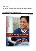 Test Bank - for Nursing Assistant, The 6th Edition by JoLynn Pulliam, All Chapters | Complete Guide A+ 