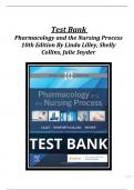 Pharmacology and the Nursing Process 10th Edition Test Bank  By Linda Lilley, Shelly Collins , Julie Snyder All Chapters (1-58) | A+ ULTIMATE GUIDE