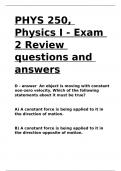 PHYS 250, Physics I - Exam 2 Review questions and answers.