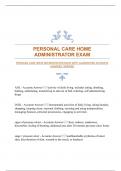 PERSONAL CARE HOME ADMINISTRATOR EXAM WITH GUARANTEED ACCURATE ANSWERS |VERIFIED