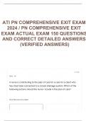 ATI PN COMPREHENSIVE EXIT EXAM 2024 / PN COMPREHENSIVE EXIT EXAM ACTUAL EXAM 150 QUESTIONS AND CORRECT DETAILED ANSWERS (VERIFIED ANSWERS)