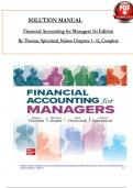 SOLUTION MANUAL - Financial Accounting for Managers 1st Edition By Thomas, Spiceland, Nelson, ISBN: 9781264503308 All 12 Chapters Covered, Verified Latest Edition