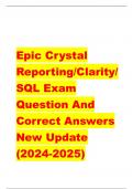 Epic Crystal  Reporting/Clarity/ SQL Exam  Question And  Correct Answers  New Update (2024-2025) What is a relational database? - correct answer-A relational database contains related tables, and these  tables can be linked together based on the relations