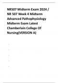 NR507 Midterm Exam 2024 / NR 507 Week 4 Midterm Advanced Pathophysiology Midterm Exam Latest Chamberlain College Of Nursing(VERSION A)