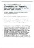 Qme Division Of Workers' Compensation, Title 8 Regulations Questions And Answers With Verified Solutions 100% Correct!!!