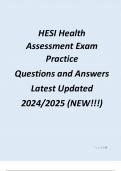 HESI Health Assessment Exam Practice Questions and Answers Latest Updated 2024/2025 (NEW!!!)