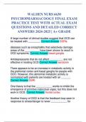 WALDEN NURS 6630 PSYCHOPHARMACOOGY FINAL EXAM PRACTICE TEST WITH ACTUAL EXAM QUESTIONS AND DETAILED CORRECT ANSWERS 2024-2025 | A+ GRADE