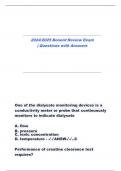 2024/2025 Bonent Review Exam | Questions with Answers One of the dialysate monitoring devices is a conductivity meter or probe that continuously monitors to indicate dialysate A. flow B. pressure C. ionic concentration D. temperature - ANSW..C