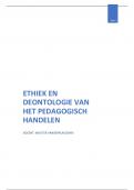 Samenvatting: 'ethiek en deontologie van het pedagogisch handelen'