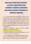 AHA PALS PRACTICE EXAM 60 ACTUAL QUESTIONS AND CORRECT VERIFIED ANSWERS 2024-2025 ALREADY GRADED A+. NEWEST VERSION.