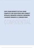 CHPC EXAM NEWEST ACTUAL EXAM COMPLETE 250 QUESTIONS AND CORRECT DETAILED ANSWERS (VERIFIED ANSWERS) |ALREADY GRADED A+||BRAND NEW!