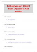 Pathophysiology BIO322  Exam 1 Questions And  Answers