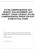 ATI RN COMPREHENSIVE EXIT NEWEST 2024 NOVEMBER LAST PRIORITY TAKEN TUESDAY /ATI RN COMPREHENSIVE PREDICTOR EXIT EXAM ACTUAL EXAM 